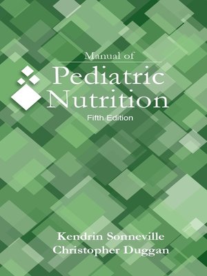 cover image of Manual of Pediatric Nutrition
